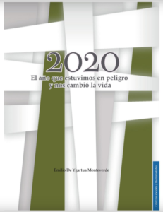 Portada: 2020. El año que estuvimos en peligro y nos cambió la vida