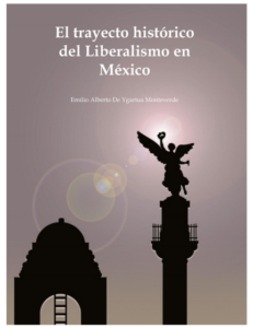 Portada: El trayecto histórico del liberalismo en México