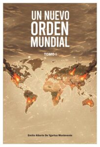 Portada: Un Nuevo Orden Mundial · Tomo I
