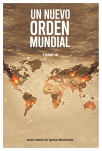 Portada: Un Nuevo Orden Mundial · Tomo III