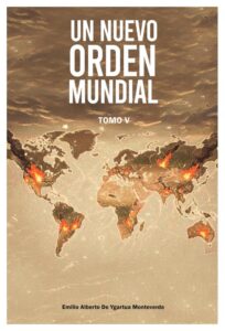 Portada: Un Nuevo Orden Mundial · Tomo V